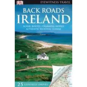USED-Back Roads Ireland (Eyewitness Travel Back Roads) by DK Publishing (Paperback)