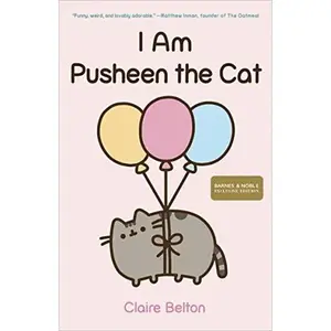 USED-I Am Pusheen the Cat (Exclusive Edition) by Claire Belton (Unknown)