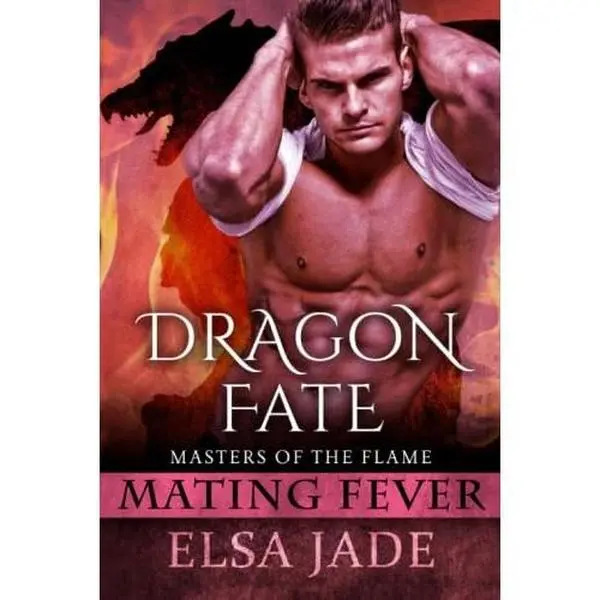 USED-Masters of the Flame: Dragon Fate: Mating Fever by Elsa Jade (Paperback)