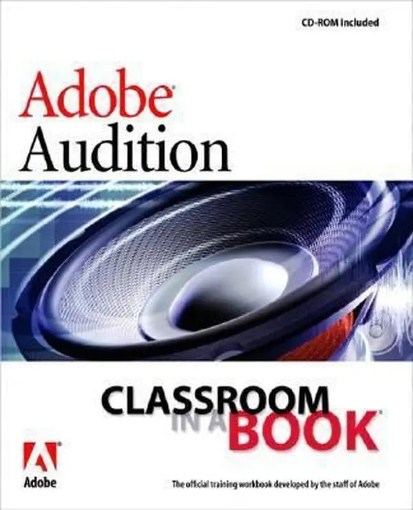 USED-Adobe Audition 1.5: Classroom in a Book by Adobe Creative Team (Paperback)