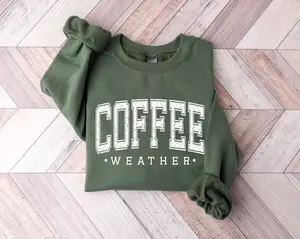 Coffee Weather Sweatshirt, Coffee Lover Crewneck, Autumn T-Shirt, Fall Sweatshirt, Retro Coffee Gift
