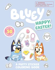 Bluey: Happy Easter! a Puffy Sticker Coloring Book: With Over 50 Puffy Stickers -- Penguin Young Readers Licenses - Paperback