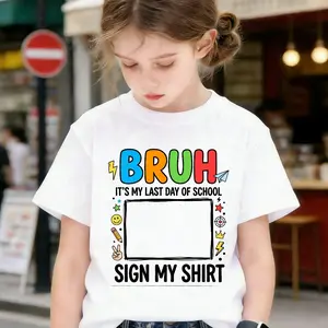 Graduation Autograph 2026 Shirt for Boys and Girls, Student Signature Unisex Tee,Bruh It's My Last Day Of School Sign My Shirt, Last Day School Memorial T-shirt,Machine Washable All-seasons Comfort Fit,Comfortable & Breathable Material
