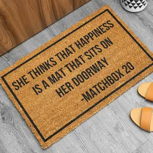 Funny Matchbox 20 Quote Doormat 90s Music Gift, "Happiness is a mat" Front Door Welcome Mat, Super Absorbent Diatomite Entryway Rug, Washable Faux Coir Low Profile Indoor Outdoor Decor Waterproof Area Rugs