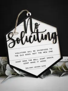 No Soliciting Sign | Violators will be sacrificed to the old gods not the new one | Delivery Drivers Safe | Don't ring bell | Don't make it weird |Handmade Humorous Door Sign