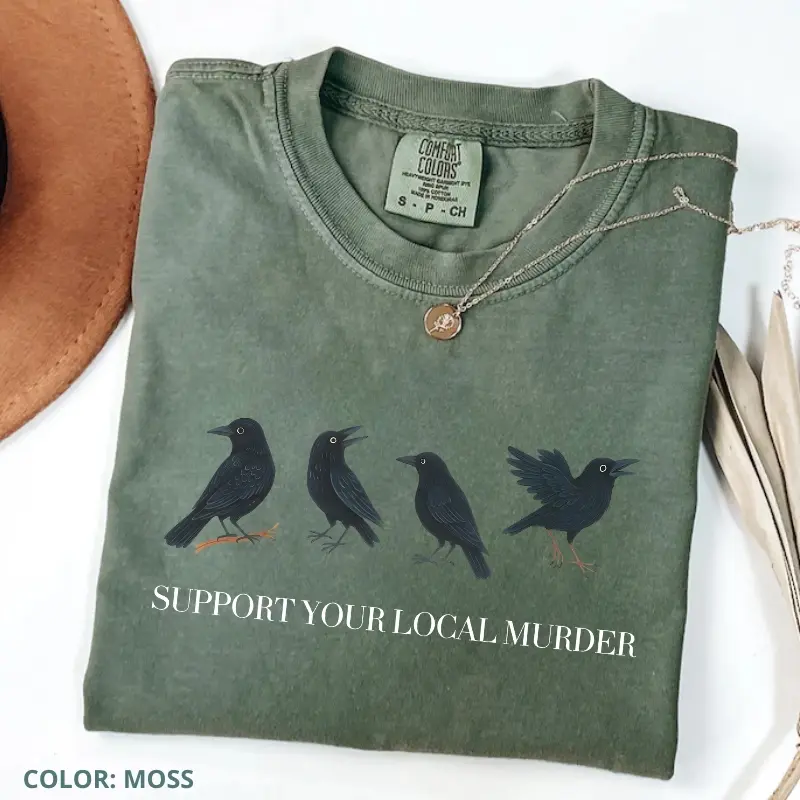 Comfort Colors Support Your Local Murder Shirt, Vintage Raven Graphic Tee, Witchy Crow T-Shirt, Dark Academia Shirt, Gothic Nature Lover Gift, Halloween Tee