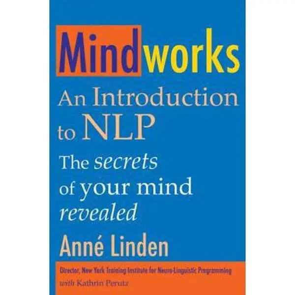 USED-Mindworks: An Introduction to Nlp by Linden, Anne (Paperback)