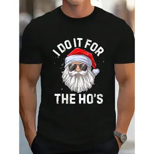 Funny Inappropriate Christmas Santa I Do It For The Hos Print T-Shirt, 100% Cotton Ultra-Soft Breathable Moisture-Wicking Crew Neck Tee, Regular Fit Casual Summer Shirt For Outdoor Activities & Daily Wear, Streetwear Styl