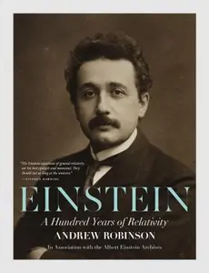 USED-Einstein: A Hundred Years of Relativity by Robinson, Andrew (Paperback)