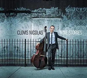 Clovis Nicolas - Nine Stories  [COMPACT DISC - CD]