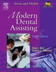USED-Torres and Ehrlich Modern Dental Assisting Package: With Two Bind-in CD-ROM's by Doni L. Bird (Paperback)