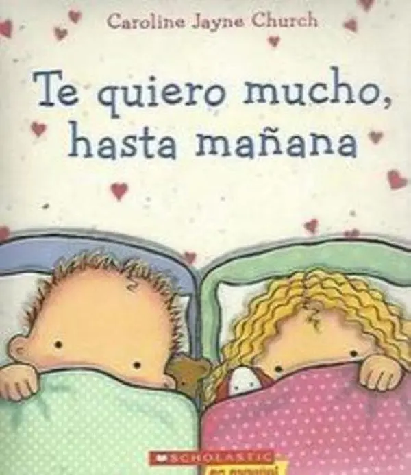 USED-TE QUIERO MUCHO HASTA MAÑANA by VARIOS AUTORES (Paperback)