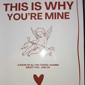 THIS IS WHY YOU'RE MINE