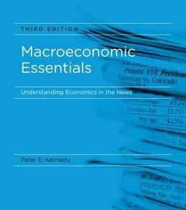 USED-Macroeconomic Essentials: Understanding Economics in the News by Kennedy, Peter E. (Paperback)
