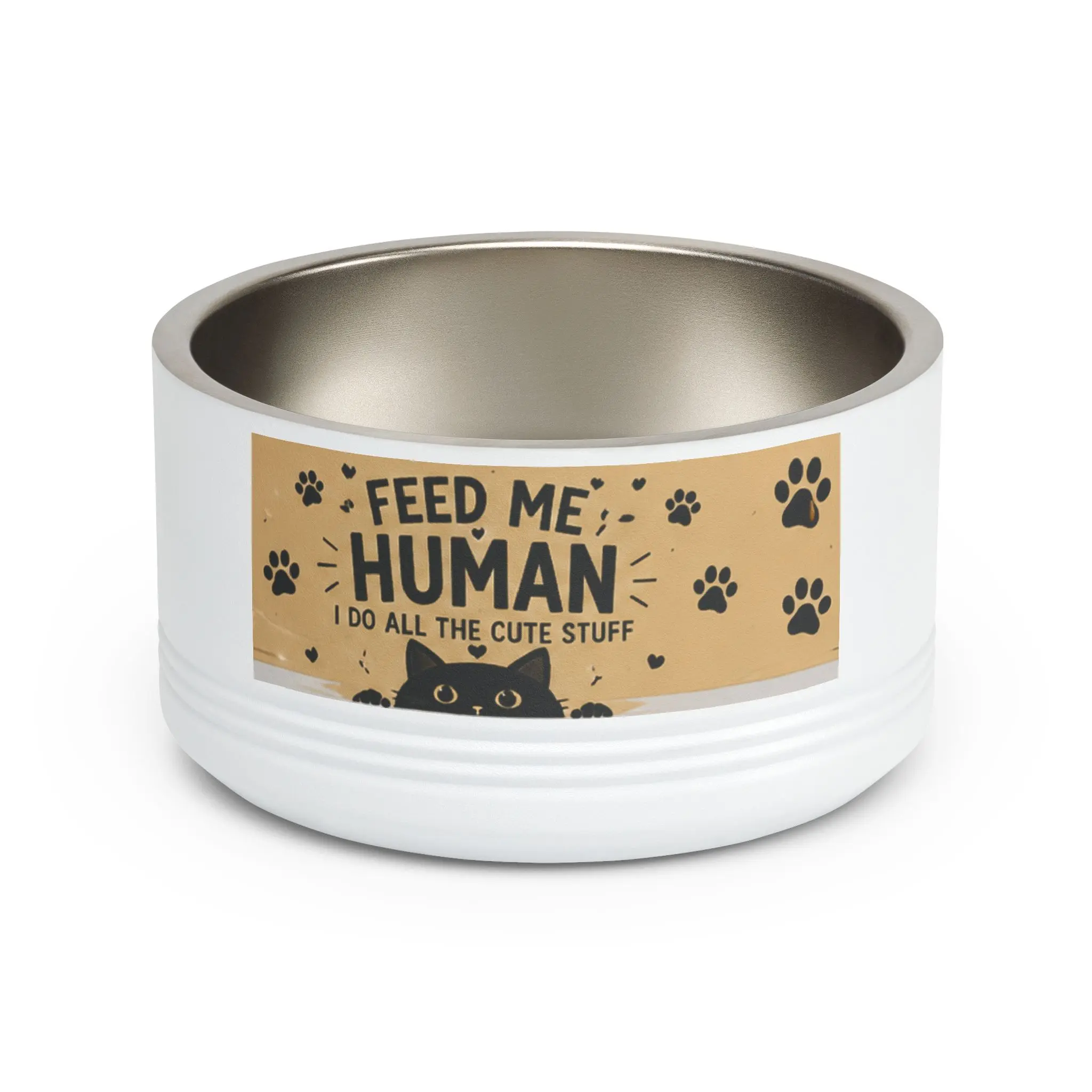Feed Me Human pet bowl | 18oz stainless steel cat dog bowl, paw print design