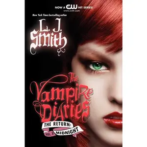 The Vampire Diaries: The Return: Midnight (Vampire Diaries: The Return: Volume Number 3) by L. J. Smith [Paperback Book]