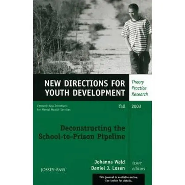 USED Book - Deconstructing the School-To-Prison Pipeline: New Directions for Youth Development, Number 99 by Mhs (Paperback) - english