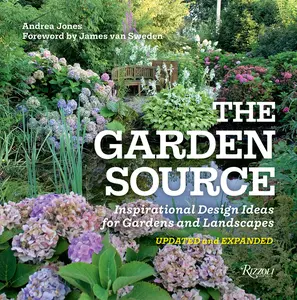 USED-The Garden Source: Inspirational Design Ideas for Gardens and Landscapes by Jones, Andrea (Paperback)