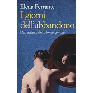 USED-I giorni dell'abbandono (Italian Edition) by Elena Ferrante (Hardcover)