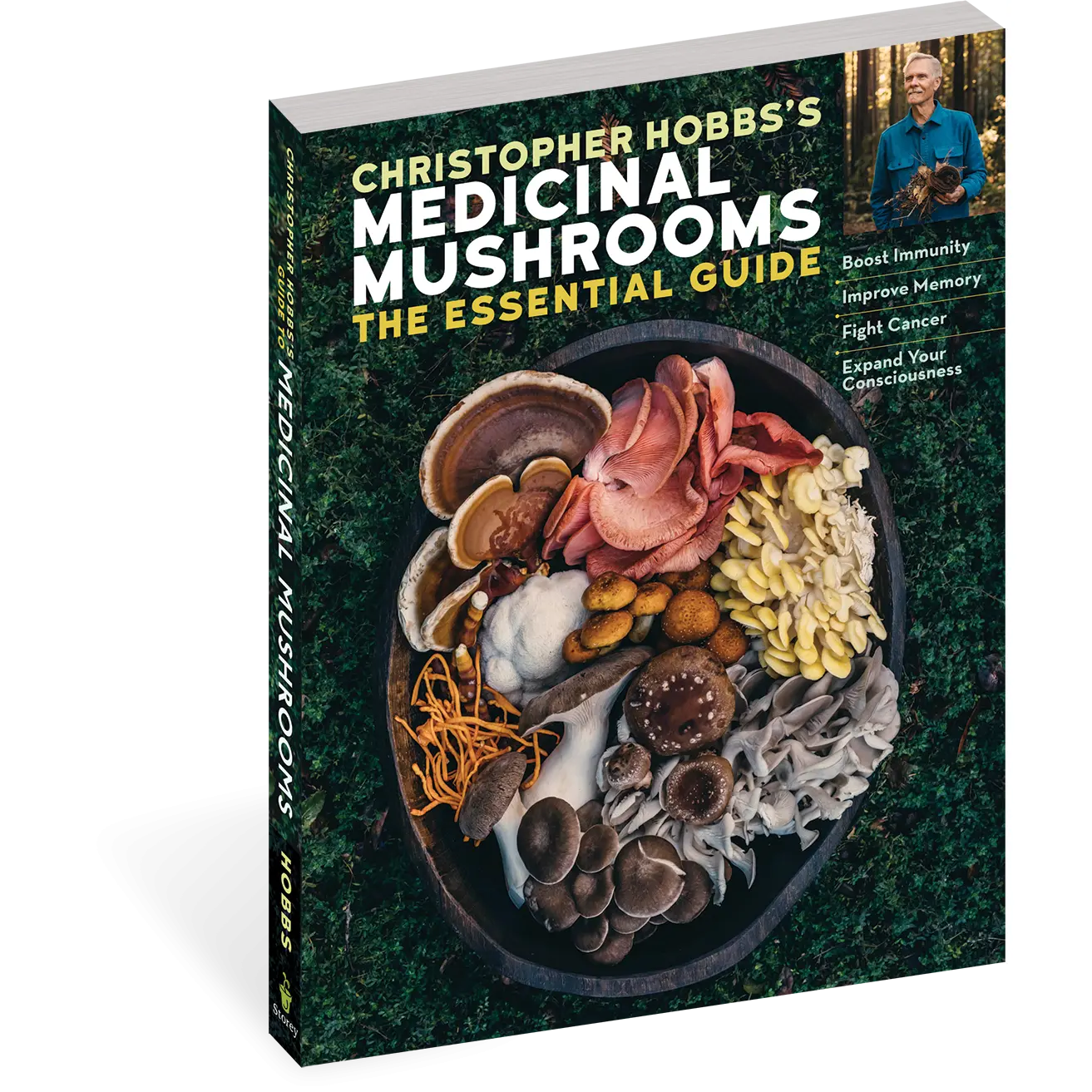 Christopher Hobbs's Medicinal Mushrooms: The Essential Guide - Boost Immunity, Improve Memory, Fight Cancer, Stop Infection, and Expand Your Consciousness By Christopher Hobbs L.Ac., AHG