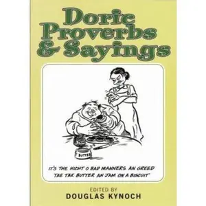 USED-Doric Proverbs and Sayings by Douglas Kynoch (Paperback)