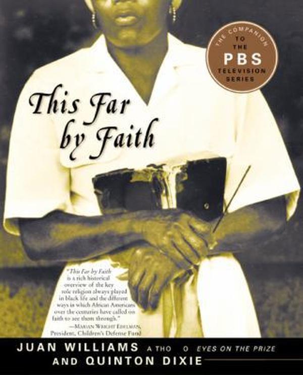 USED-This Far by Faith: Stories from the African American Religious Experience by Williams, Juan (Paperback)