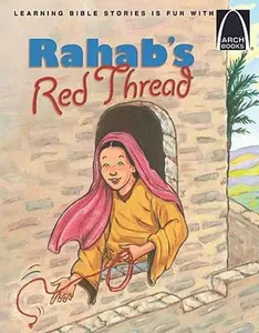 USED-Rahab's Red Thread (Arch Books) by Eric Rottmann (Paperback)