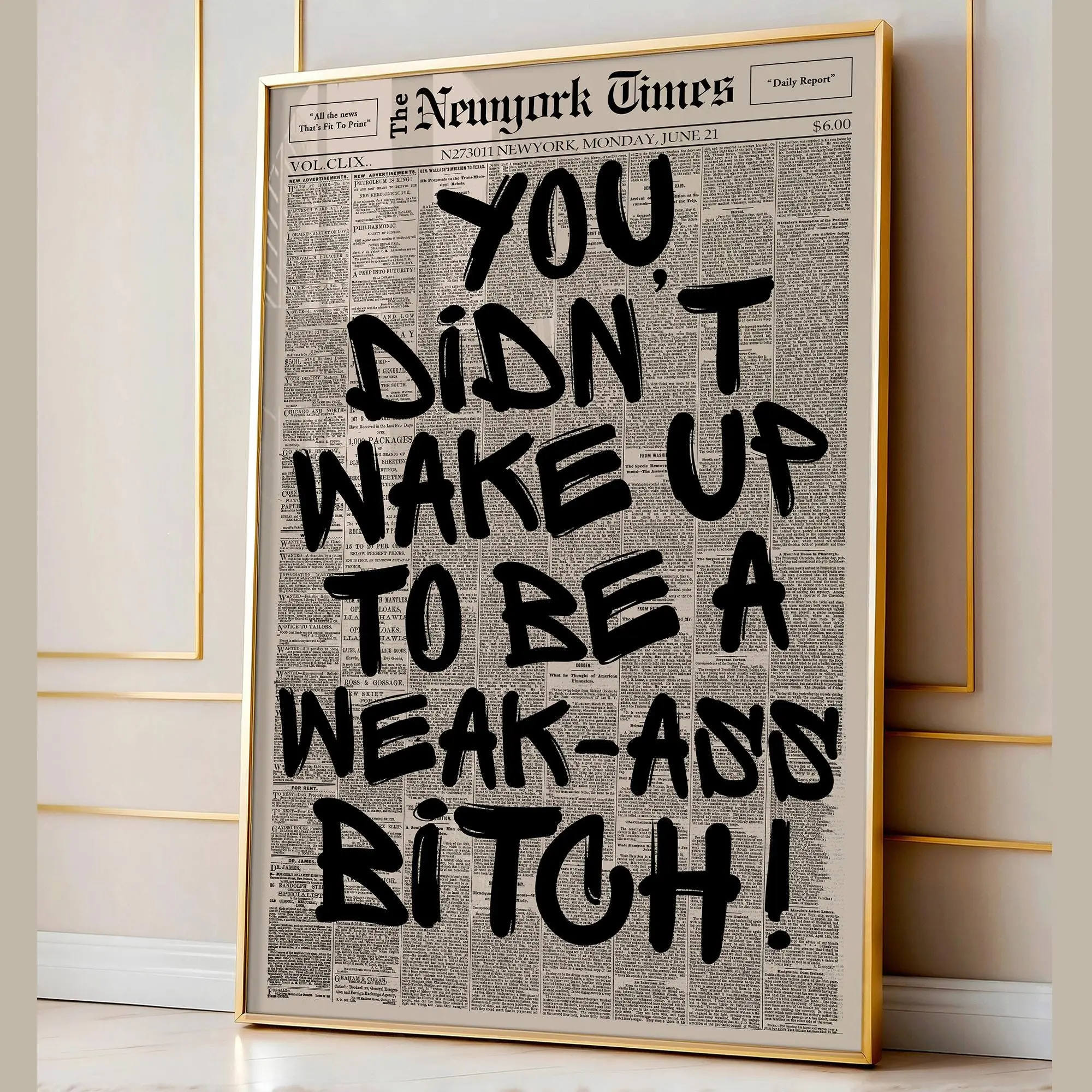 Retro Weak Ass Bitch Newspaper Print, Trendy Wall Art, Typography Poster, Motivational Quote Print, Wall Decor. Father's Day Gift  Class of 2026,Modern Wall Art,Black Typography Graffiti Weak Ass B*tch Quote Print - Hardcore Gym Office Wall Decor