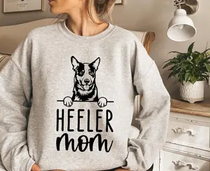 Heeler Mom Sweatshirt, Dog Mom Crewneck Sweatshirt, Heeler Mom Gift