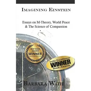 Imagining Einstein: Essays on M-Theory, World Peace & The Science of Compassion - Paperback