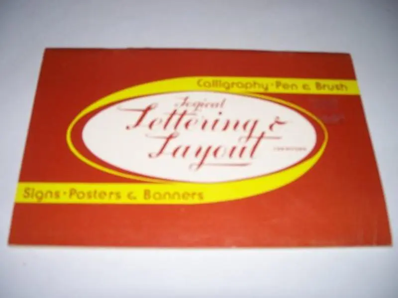 USED-Logical Lettering & Layout - Calligraphy-Pen-Brush-Signs-Posters & Banners by Don Crawford (Paperback)