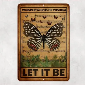 Let It Be Metal Sign - Whisper Words of Wisdom Butterfly Wall Art, 8x12 UV Resistant Sublimated Sign, Beatles Inspired Home Decor