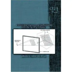 USED-Science and Engineering Mathematics With the Hp 49 G by Urroz, Gilberto E., Ph.D. (Paperback)