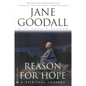 Reason for Hope by Jane Goodall, Phillip Berman [Paperback Book]