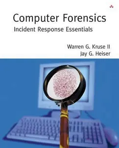 USED-Computer Forensics: Incident Response Essentials by Kruse, Warren G. II (Paperback)