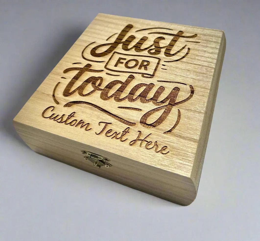 Custom Engraved Just For Today Large Wood Keepsake Box Raw Wood Finish Natural Finish Jewelry Organizer Rustic Charm Gift