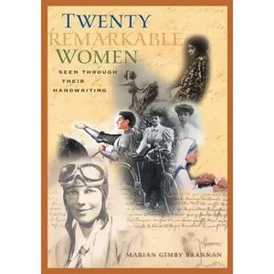 USED-Twenty Remarkable Women Seen Through Their Handwriting by Brannan, Marian (Paperback)
