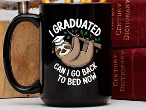 I Graduated Can I Go Back To Bed Sloth Mug, Funny Graduation Mug, Graduate Gift, Lazy Sloth Gift, Sleepy Grad Present, HS College Grad Gift