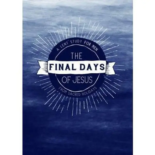USED-He Is Alive: A Lent Study by Sacred Holidays by Becky Kiser (Paperback)