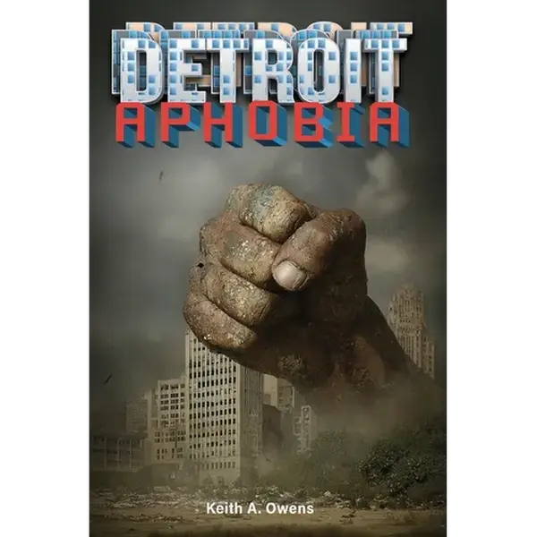 Detroitaphobia - Paperback