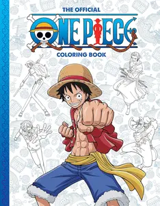One Piece: The Official Coloring Book – Relaxing & Stress-Relief Anime Art for Fans to Color