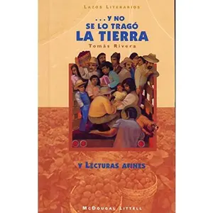 USED-McDougal Littell Literature Connections: ...y No Se Lo Trago La Tierra (... and the Earth Did Not Devour Him) Student EDI by ML (Hardcover)