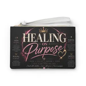 Healing on Purpose Clutch Bag — Inspirational Wristlet for Faith & Recovery