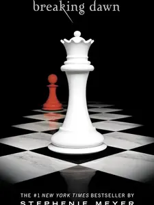 Breaking Dawn by Stephenie Meyer item #4 in the The Twilight Saga Series