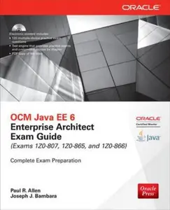 USED-Ocm Java Ee 6 Enterprise Architect Exam Guide (Exams 1z0-807, 1z0-865 & 1z0-866) [With CDROM] by Allen, Paul R. (Paperback)