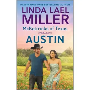 USED-McKettricks of Texas: Austin by Miller, Linda Lael (Mass Market Paperback)
