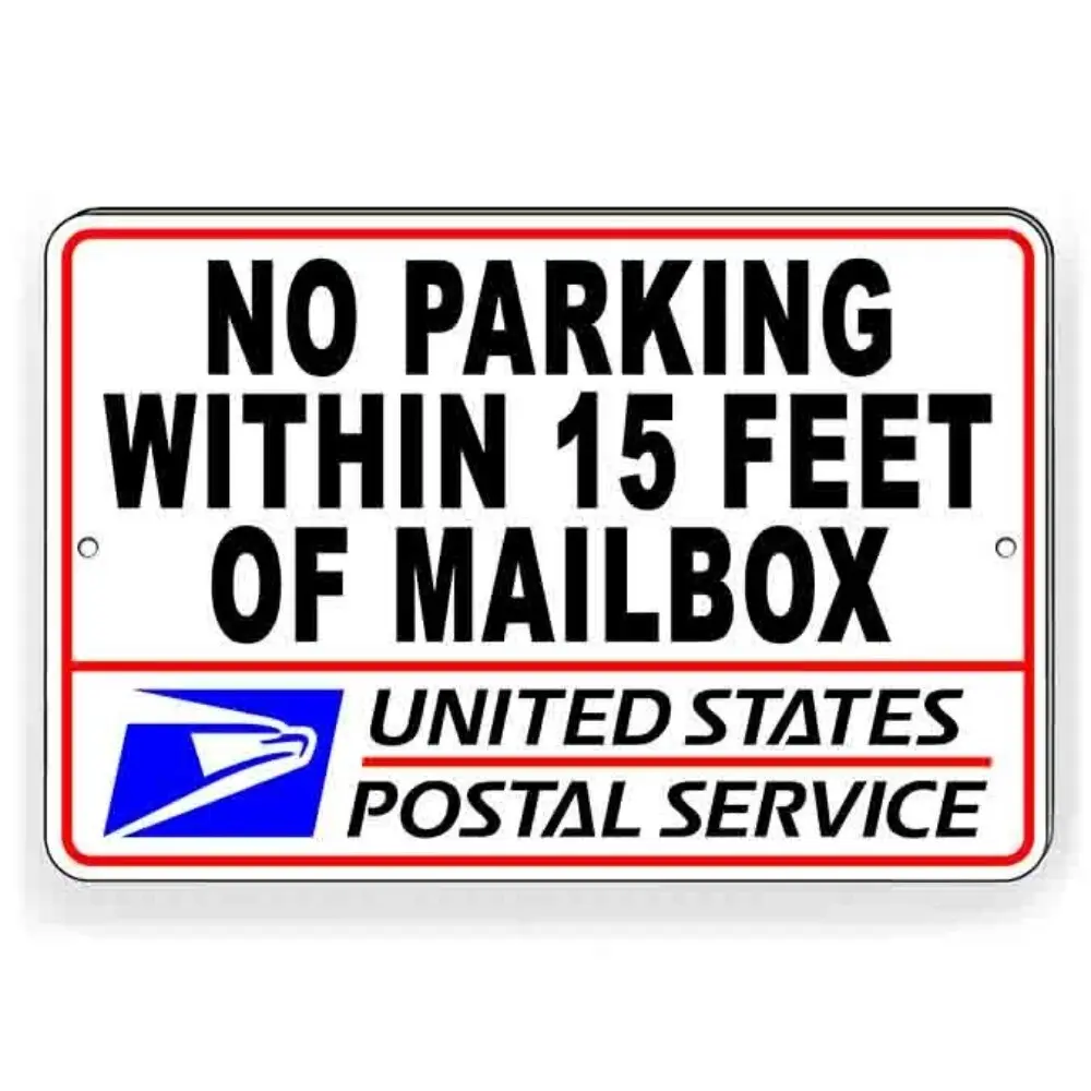 Aluminum No Parking Within 15 Feet of Mailbox Violators Will Be Towed Mailbox Notice Warning Sign for Outdoor Indoor Driveway Street Use