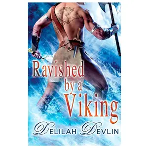 USED-Ravished by a Viking by Devlin, Delilah (Paperback)