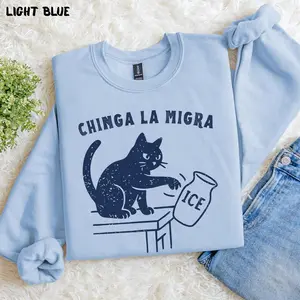 Chinga La Migra Sweatshirt, Pro Immigration Sweatshirt, Abolish ICE Funny Cat Political Sweatshirt, Human Rights Civil Rights Equality