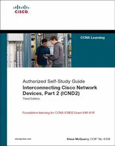 USED-Interconnecting Cisco Network Devices, ICND2: Authorized Self-Study Guide by Stephen McQuerry (Hardcover)